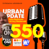 Das 550. Urban Update auch als Podcast…. vom 17.06.2026